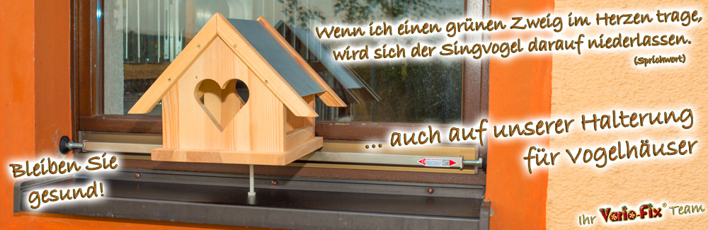 Vario Fix fuer Vogelhaeuschen